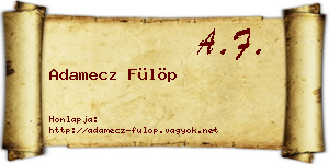 Adamecz Fülöp névjegykártya